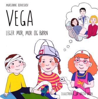 Marianne Birkeskov, Grith Vemming Oksen: Vega leger mor, mor og børn
